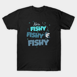 Here Fishy Fishy Love Summer T-Shirt